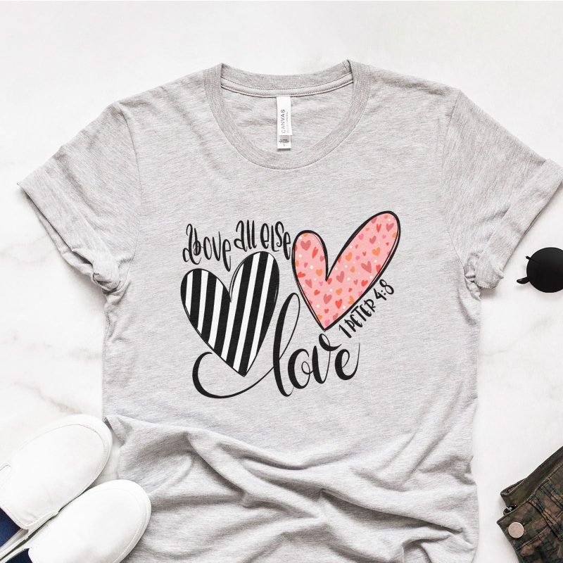 Above All Else Heart Unisex T-Shirt