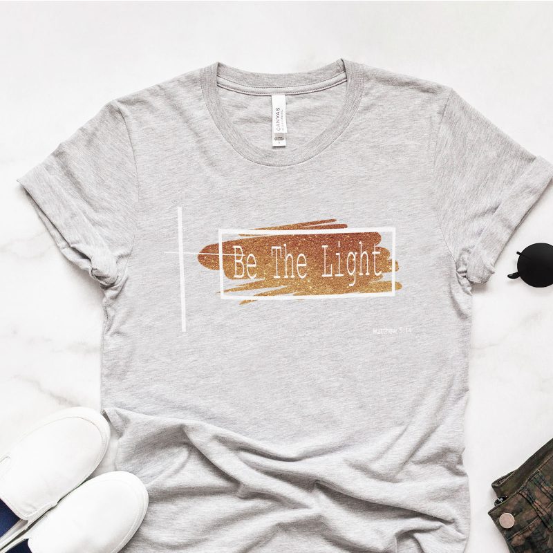 Be The Light Unisex T-Shirt