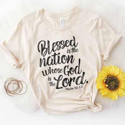 Blessed is The Nation Who's God is The Lord Unisex T-Shirt