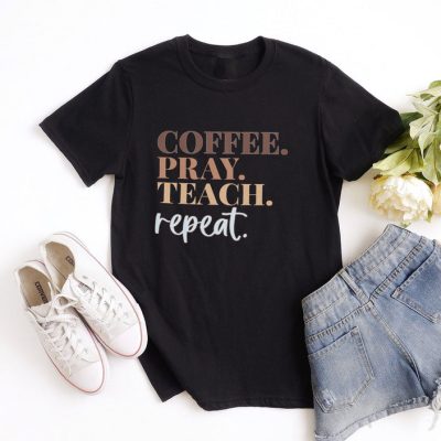 Coffee Pray Teach Repeat Unisex T-Shirt