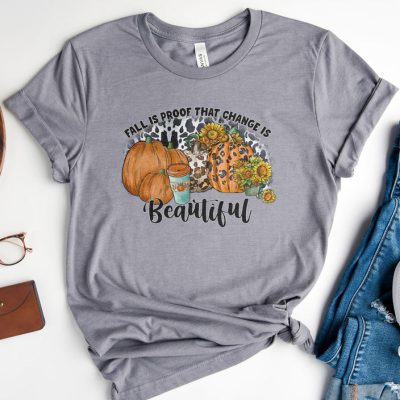 Fall Is Proof That Change Is Beautiful Leopard Unisex T-Shirt