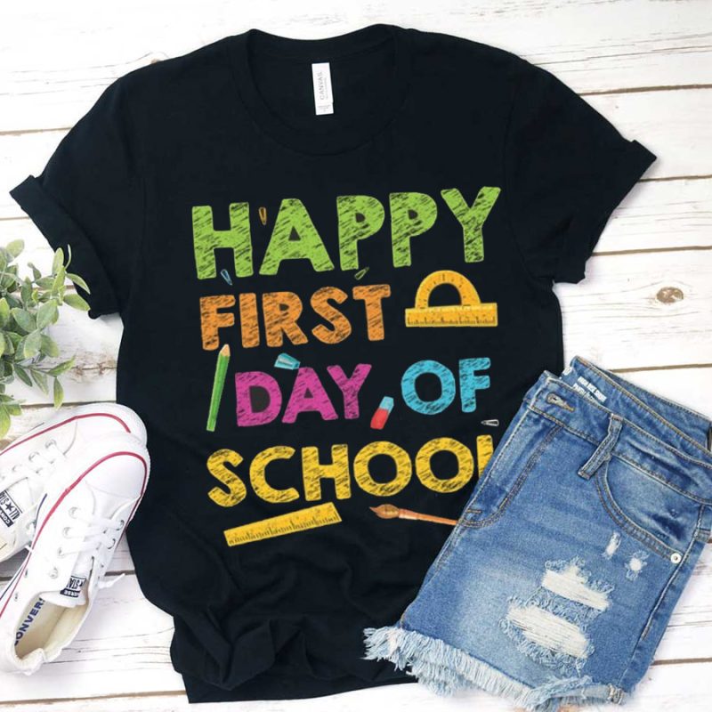 Happy First Day Of School T-Shirt