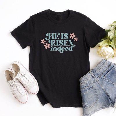 He Is Risen Indeed Unisex T-Shirt