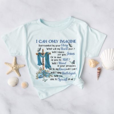 I Can Only Imagine Unisex T-Shirt