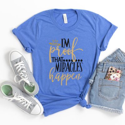 I'm Proof Miracles Happen Unisex T-Shirt