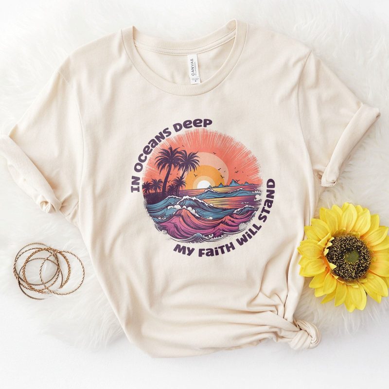 In Oceans Deep My Faith will Stand Summer Unisex T-Shirt