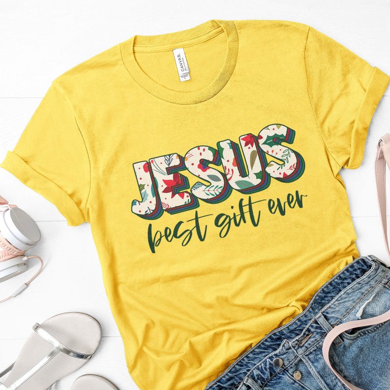 Jesus Best Gift Ever Unisex T-Shirt