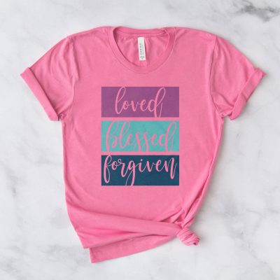 Loved Blessed Forgiven Unisex T-Shirt