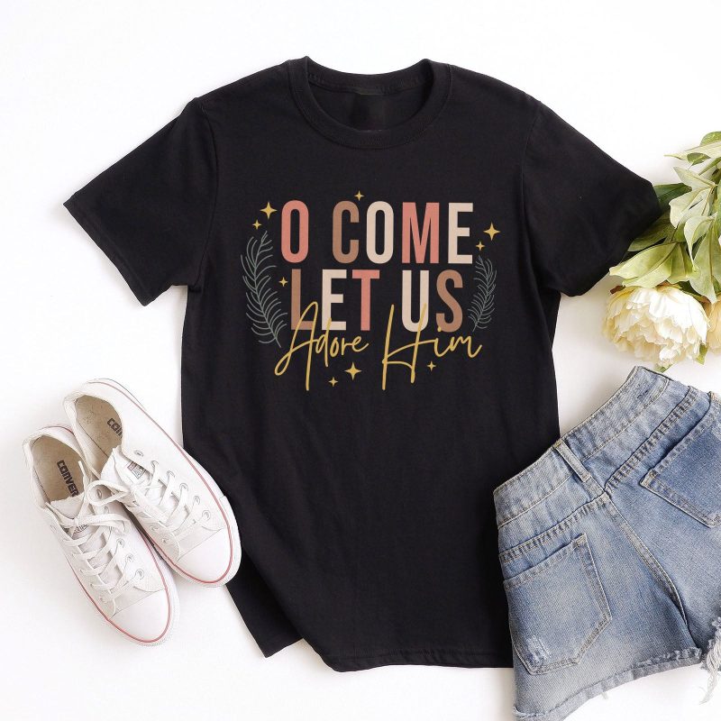 O Come Let Us Adore Him Unisex T-Shirt