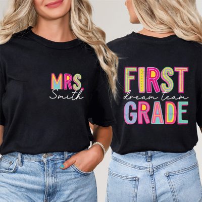 Personalized Teacher's Name And Grade Colorful Letter Design Teacher Two Sided T-Shirt