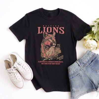 Raising Lions Proverbs 30:30 Unisex T-Shirt