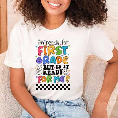 Retro I'm Ready For First Grade First Day of School Teachers T-Shirt