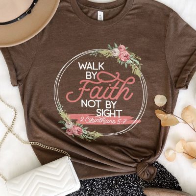 Walk By Faith Unisex T-Shirt