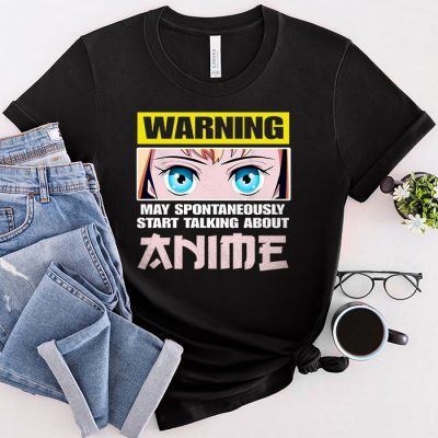 Warning May Spontaneously Start Talking About Anime Girls T-Shirt 4