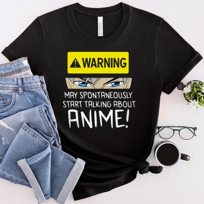 Warning May Spontaneously Start Talking About Anime Girls T-Shirt 5