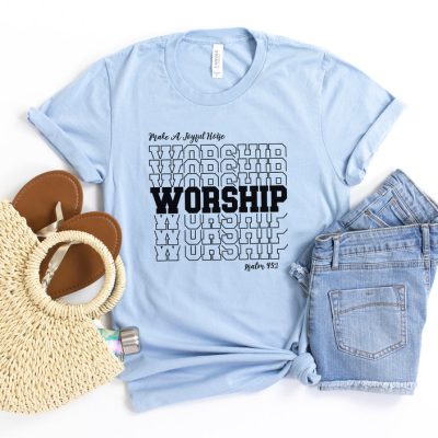 Worship | Make A Joyful Noise Unisex T-Shirt